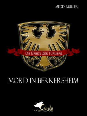 cover image of Die Erben des Türmers--Mord in Berkersheim